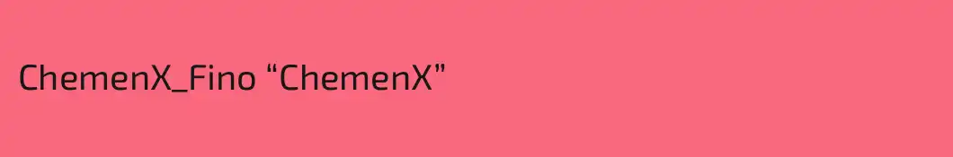 ChemenX_Fino “ChemenX”